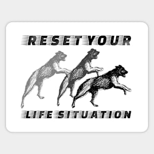 Reset your life situation. Sticker